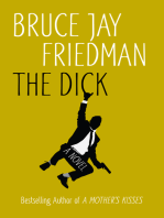 The Dick: A Novel