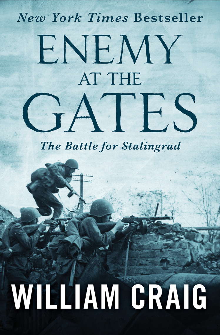 Enemy at the Gates by William Craig - Book - Read Online