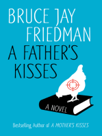 A Father's Kisses: A Novel