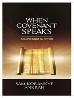 When Covenant Speaks: Failure Is Not an Option