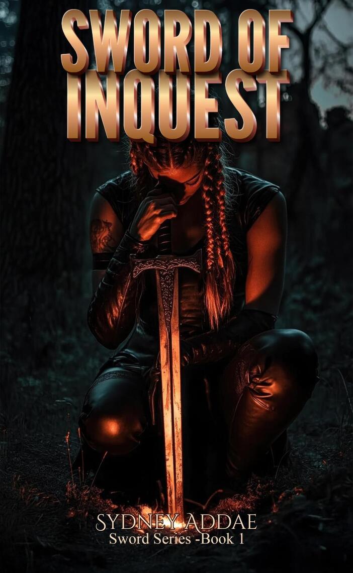 Sword of Inquest by Sydney Addae (Ebook) - Read free for 30 days