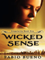 Wicked Sense: Singularity - The Modern Witches, #1