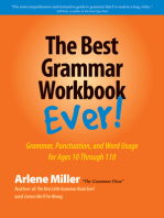 The Best Grammar Workbook Ever! Grammar, Punctuation, and Word Usage for Ages 10 Through 110