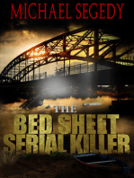 Bed Sheet Serial Killer