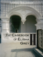 The Casebook of Elisha Grey II