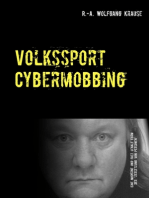 Volkssport Cybermobbing: Ein Opfer klagt an, ...