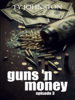 Guns 'n Money: Episode 3