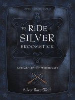 To Ride a Silver Broomstick
