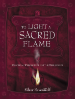 To Light A Sacred Flame