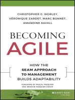 Becoming Agile: How the SEAM Approach to Management Builds Adaptability