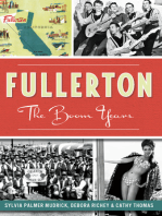 Fullerton: The Boom Years