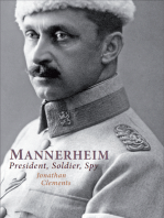 Mannerheim: President, Soldier, Spy