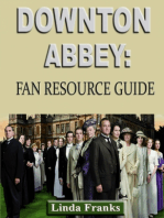 Downtown Abbey: Fan Resource Guide
