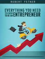 Everything You Need to Know to be an Entrepreneur