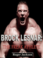 Brock Lesnar: The Freak Athlete