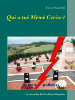 Qui a tué Mémé Cerise ?: La Cantinière des Tirailleurs Sénégalais