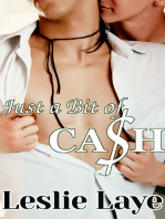 Just a Bit of Cash (A Gay Threesome Erotica)