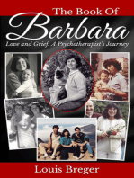 The Book of Barbara: Love and Grief: A Psychotherapist's Journey