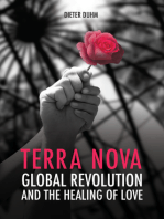 Terra Nova: Global Revolution and the Healing of Love