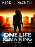 One Life Remaining (A Science Fiction Thriller) (Portal Book 2)