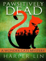 Pawsitively Dead: A Wonder Cats Mystery, #2