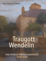 Traugott Wendelin: Eine Novelle von Rosa Mayreder (1858-1938)