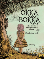 OKKA BOKKA the Spook, the Spice and Cocoa