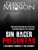 Sin hacer preguntas