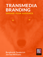 Transmedia Branding: Engage Your Audience