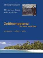 Zeitkompetenz für Beruf und Alltag