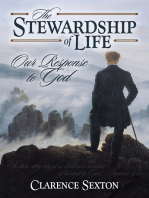 The Stewardship of Life: Our Response to God