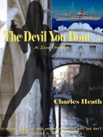 The Devil You Don't