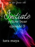 Initiate – Yellow Bear (Book 1-Episode 5)