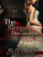 The Sleeper Dreamed