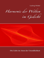 Harmonie der Welten im Gedicht: Die Liebe im Atem der Unendlichkeit