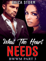 What The Heart Needs: What the Heart Desires, #3
