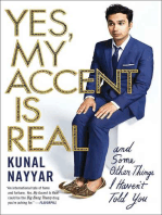 Yes, My Accent Is Real