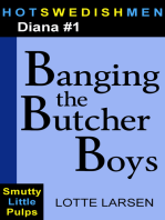 Banging the Butcher Boys (Diana #1)