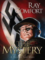 The Mystery: A Tale of Two Wars