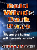 Cold Winds Dark Days