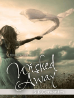 Wished Away: A Broken Fairy Tale Series, #2