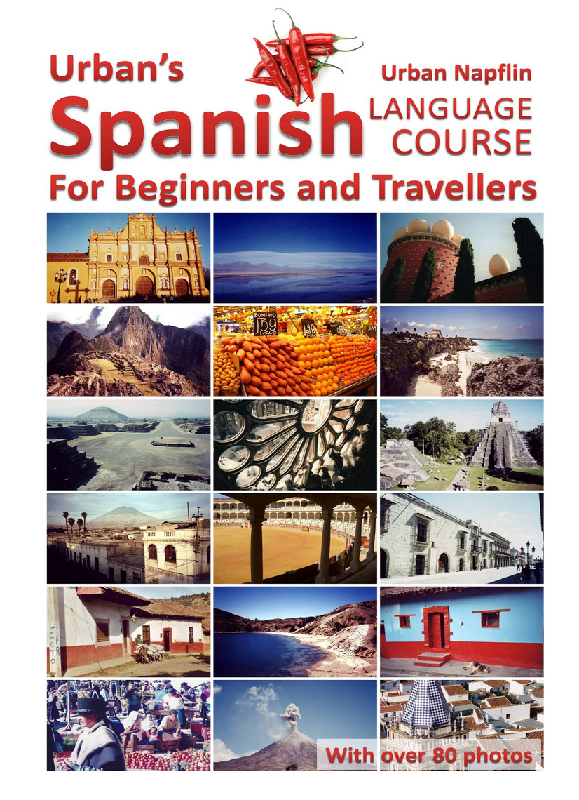 Read Urban's Spanish Language Course for Beginners and Travellers
