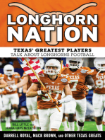 Longhorn Nation: Texas' Greatest Players Talk About Longhorns Football