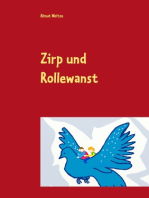 Zirp und Rollewanst