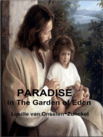 Paradise: In The Garden of Eden