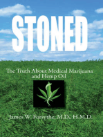 Stoned ~ The Truth About Medical Marijuana and Hemp Oil