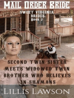 Second Twin Sister Meets Widowed Twin Brother Who Believes In Shamans: Sweet Virginia Brides Looking For Sweet Frontier Love, #2