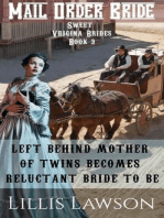 Left Behind Mother Of Twins Becomes Reluctant Bride To Be: Sweet Virginia Brides Looking For Sweet Frontier Love, #3
