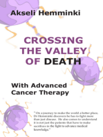 Crossing the Valley of Death with Advanced Cancer Therapy