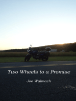 Two Wheels to a Promise